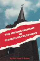 The Missing Element in Church Development